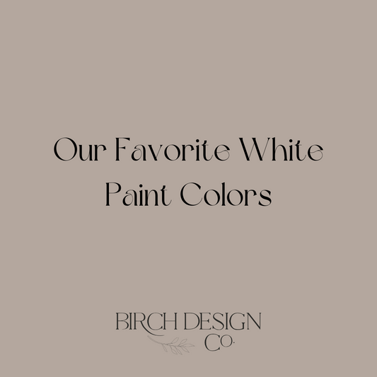 Our Favorite White Paint Colors